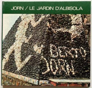 Jorn. Le Jardin d'Albisola.