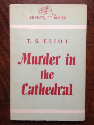 Murder in the Cathedral.