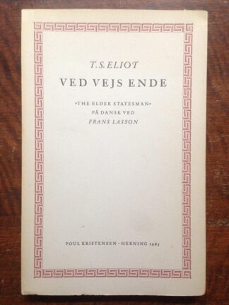 Ved vejs ende. "The Elder Statesman".