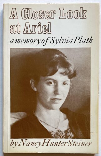 A Closer Look at Ariel - a memory of Sylvia Plath.
