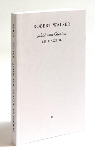 Jakob von Gunten. En dagbog.