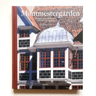 Møntmestergården. Fre Borgergade i Nykøbenhavn til Torvet i Den Gamle By.