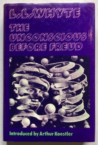 The Unconscious Before Freud.