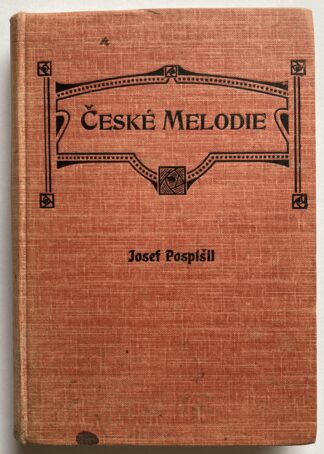 Ceské melodie. Eine Sammlung von 202 Schachaufgaben von Josef Pospísil.