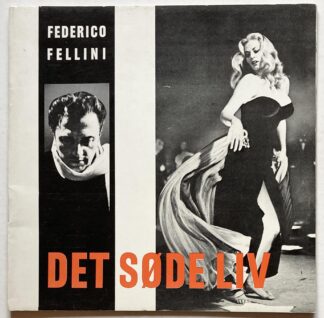 Det søde liv (La dolce Vita).