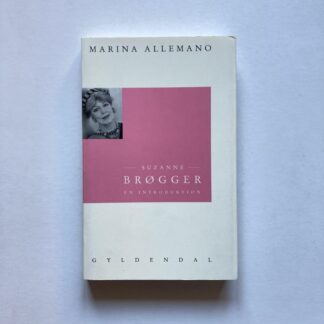 Suzanne Brøgger. En introduktion.