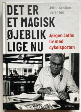 Det er et magisk øjeblik lige nu. Jørgen Leths liv med cykelsporten.