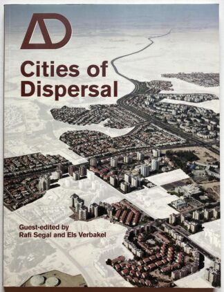 AD (Architectural Design). Cities of Dispersal.