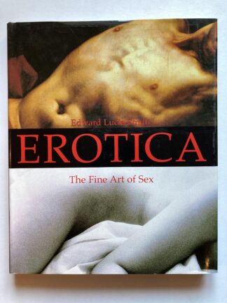 Erotica. The Fine Art of Sex.