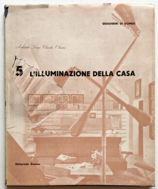 Quaderni di Domus 5: L'Illuminazione Della Casa. (Lighting for the House)