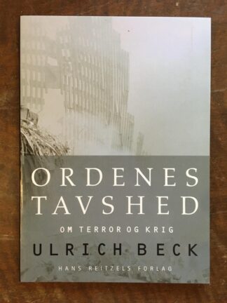 Ordenes tavshed. Om terror og krig.
