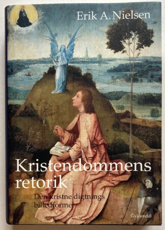 Kristendommens retorik. Den kristne digtnings billedformer.