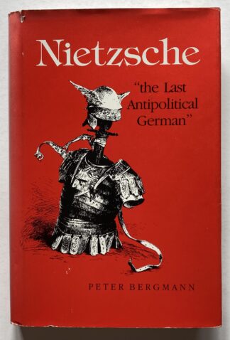 Nietzsche, "the Last Antipolitical German".