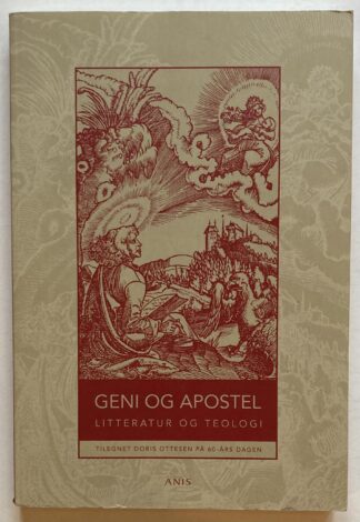 Geni og apostel. Litteratur og teologi.