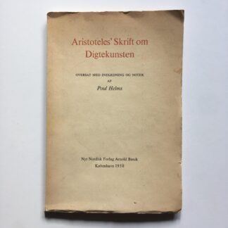 Aristoteles' Skrift om Digtekunsten.