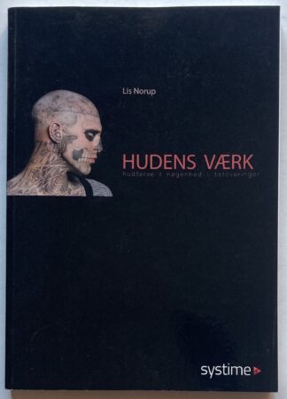 Hudens værk. hudfarve | nøgenhed | tatoveringer.