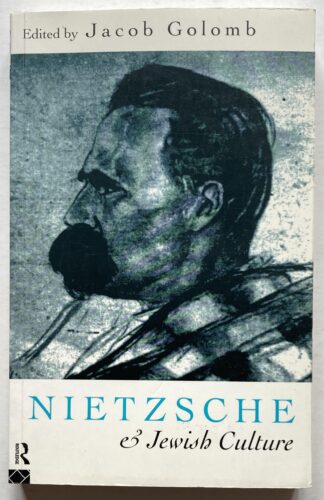 Nietzsche and Jewish Culture.