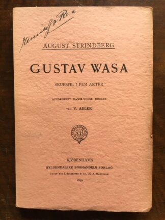 Gustav Wasa. Skuespil i fem Akter.