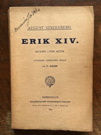 Erik XIV. Skuespil i fem Akter.