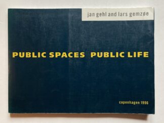 Public Spaces - Public Life.