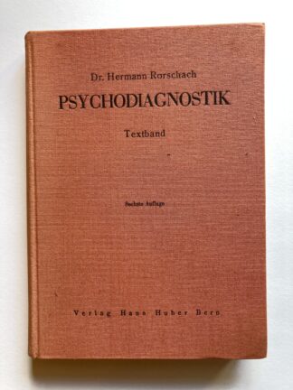 Psychodiagnostik. Methodik und Ergebnisse eines Wahrnehmungsdiagnostischen Experiments (Deutenlassen von Zufallsformen).