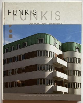 Funis. Det nordjyske gennembrud.