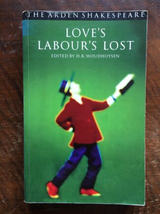 Love's Labour's Lost.