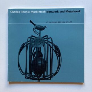 Ironwork and Metalwork at Glasgow School of Art.