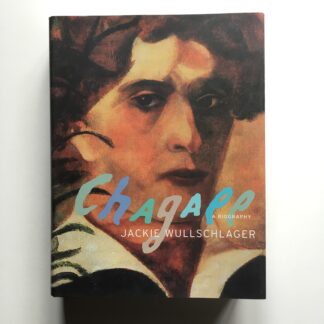 Chagall. A Biography.