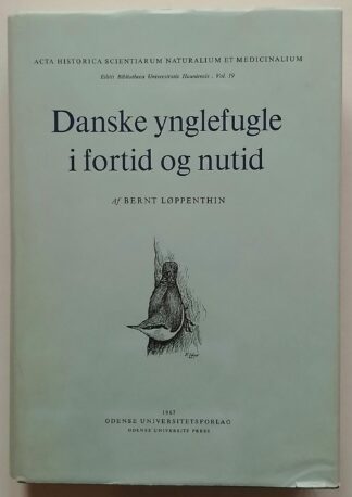 Danske ynglefugle i fortid og nutid.