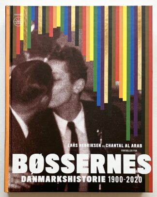 Bøssernes danmarkshistorie 1900-2020.