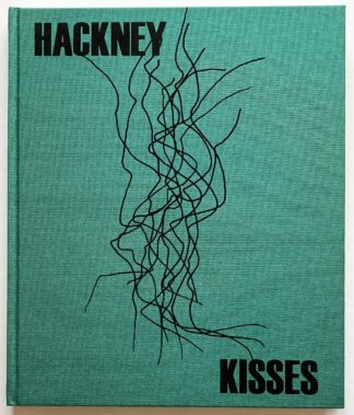 Hackney Kisses.