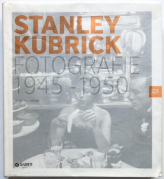 Stanley Kubrick fotografie 1945-1950. Un narratore della condizione umana.