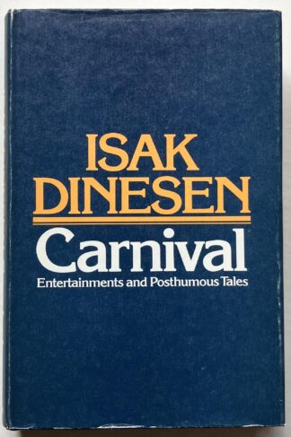 Carnival. Entertainments and Posthumous Tales.