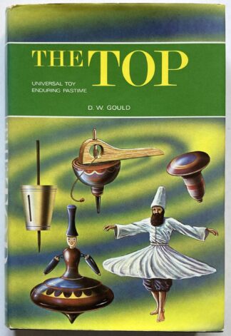 The Top. Universal Toy - Enduring Pastime.