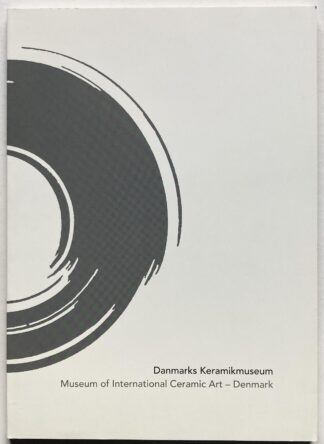 Danmarks Keramikmuseum. Museum of International Ceramic Art - Denmark.