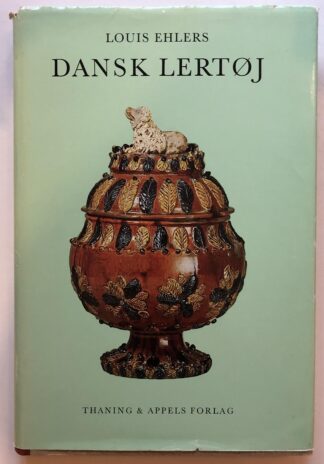 Dansk lertøj.
