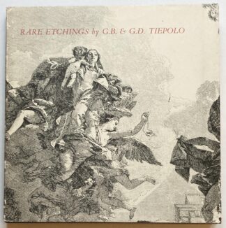 Rare Etchings by Giovanni Battista and Giovanni Domenico Tiepolo.