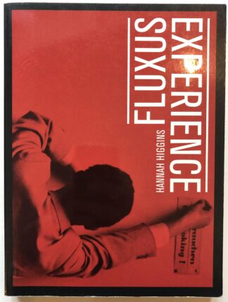 Fluxus Experience.