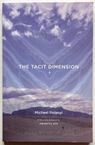 The Tacit Dimension.