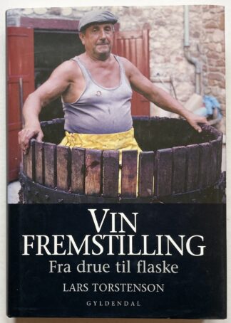 Vinfremstilling - fra drue til flaske.
