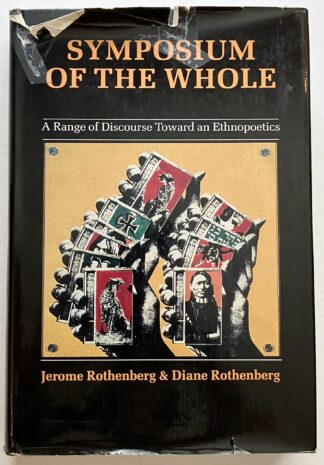 Symposium of the whole. A range of Discourse Toward an Ethnopoetics.