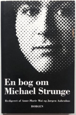 En bog om Michael Strunge.