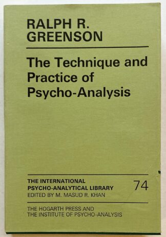 The Technique and Practice of Psycho-Analysis.