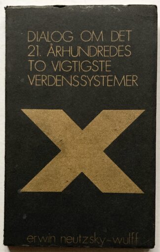 Dialog om det 21. århundredes vigtigste verdenssystemer.