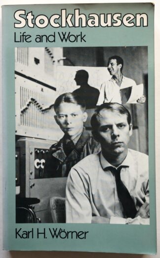 Stockhausen: Life and Work.