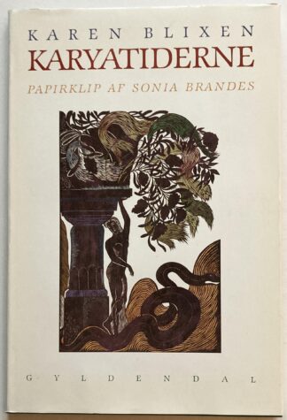 Karyatiderne. En ufuldendt historie.