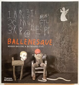 Ballenesque. Roger Ballen: A Retrospective.