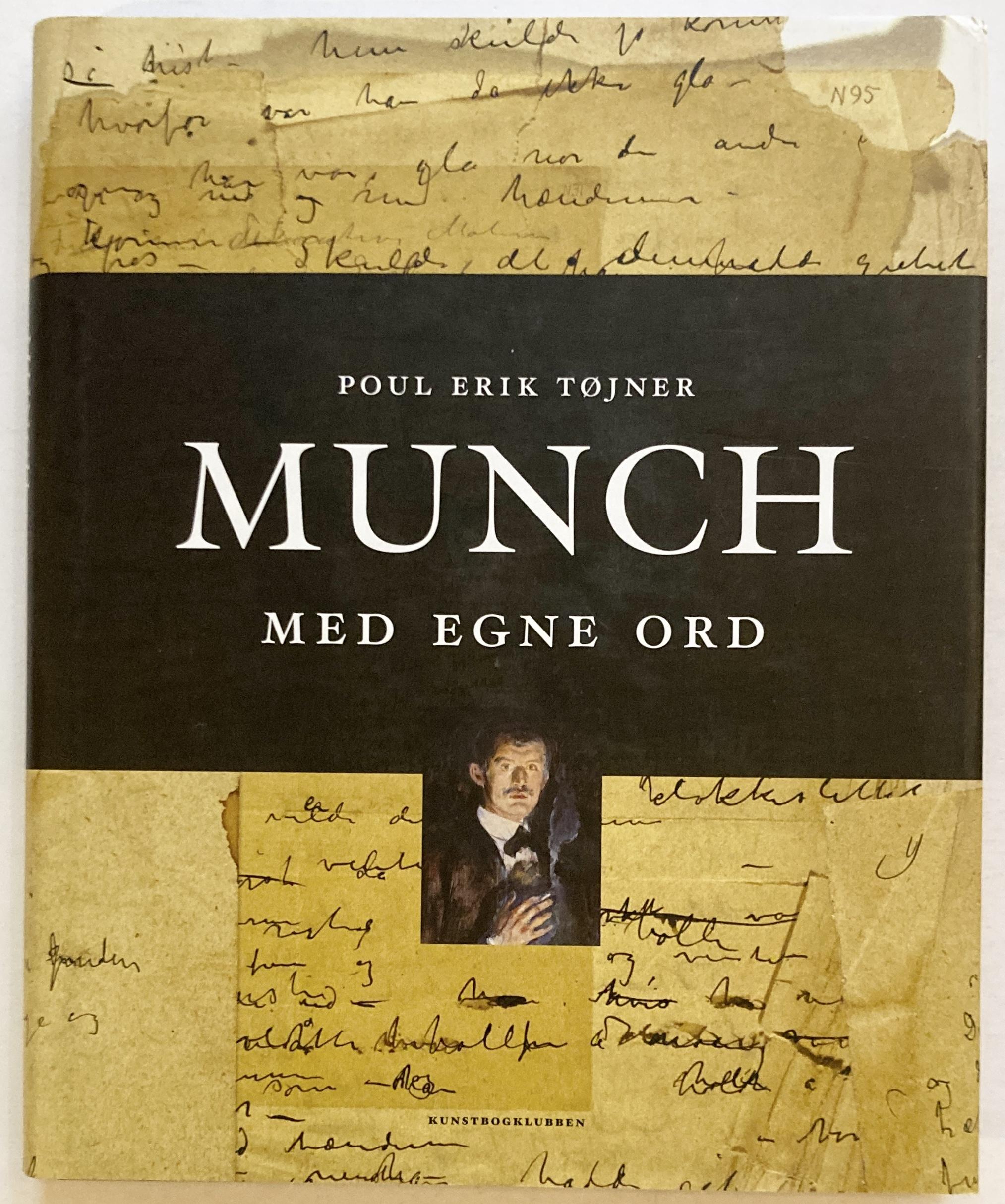 Munch. Med egne ord.