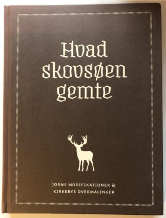 Hvad skovsøen gemte. Jorns modifikationer & Kirkebys overmalinger.